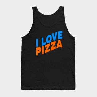 I love pizza Tank Top